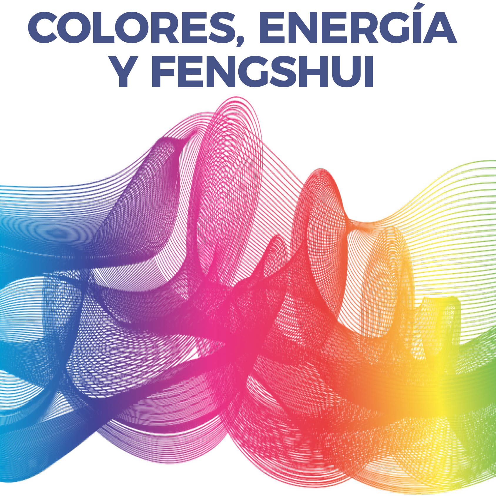 Colores Energia y Fengshui 0