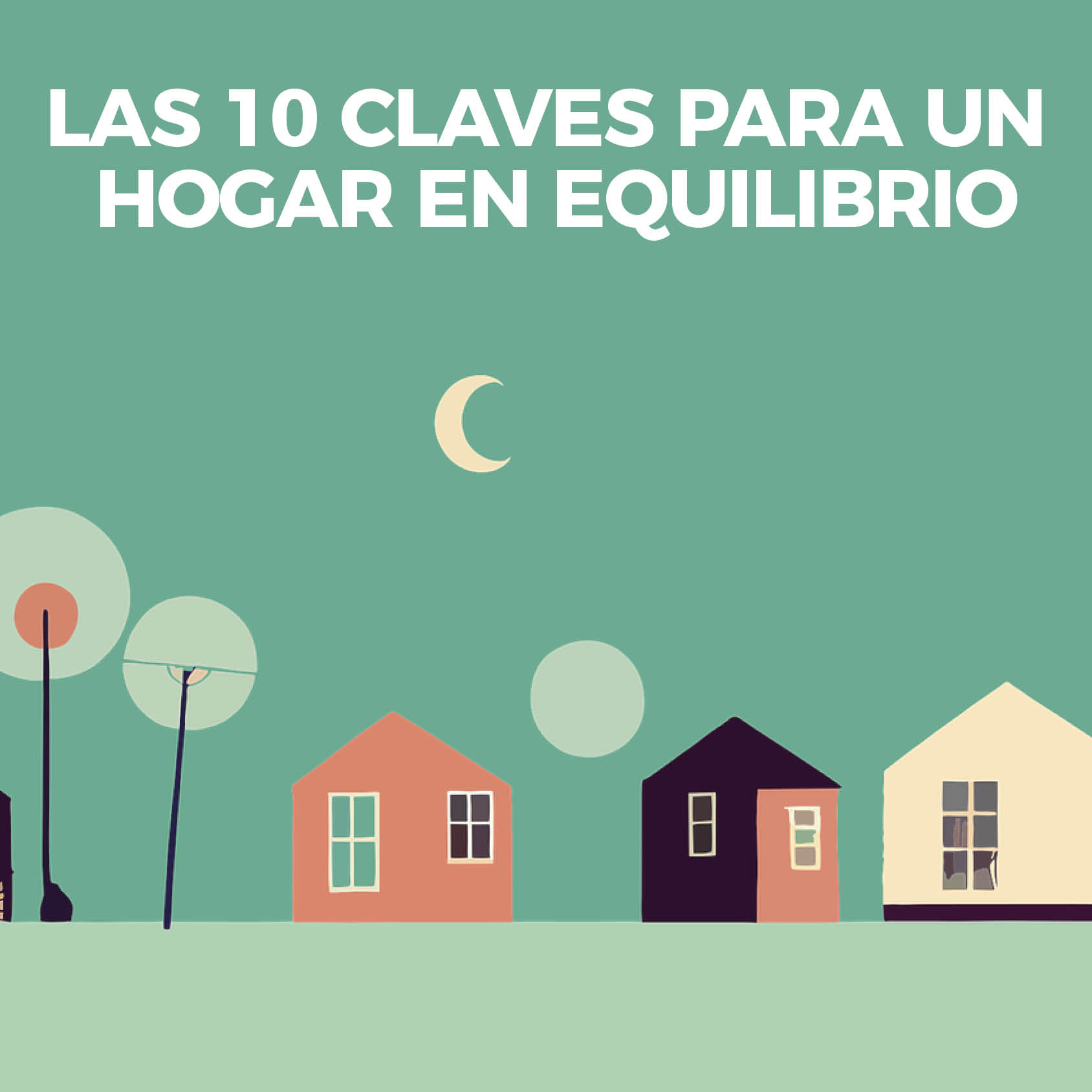 2023.11.01 Los 10 Trucos para casa equilibrada 0 1